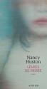 Lèvres de pierre de Nancy HUSTON