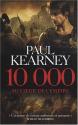 10 000 - Au coeur de l'Empire de Paul KEARNEY