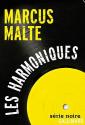 Les harmoniques de Marcus MALTE