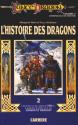 L'Histoire des dragons - 2 de Tracy HICKMAN &  Margaret WEIS
