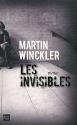 Les invisibles de Martin WINCKLER