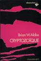 Cryptozoïque de Brian ALDISS