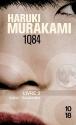1Q84 - Livre 2, Juillet-Septembre de Haruki MURAKAMI