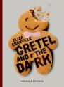 Gretel and the dark de Eliza GRANVILLE
