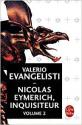 Nicolas Eymerich, inquisiteur volume 2 de Valerio EVANGELISTI