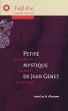 Petite mystique de Jean Genet de Jean-Luc André D'ASCIANO