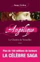 Angélique, le chemin de Versailles de Anne  GOLON
