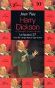 Harry Dickson - Le fauteuil 27 de Jean RAY