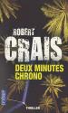 Deux minutes chrono de Robert CRAIS