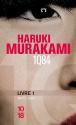 1Q84 - Livre 1, Avril-Juin de Haruki MURAKAMI