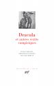 Dracula et autres écrits vampiriques de COLLECTIF
