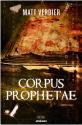 Corpus Prophetae de Matt VERDIER