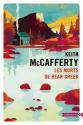 Les morts de Bear Creek de Keith MCCAFFERTY
