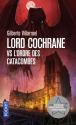 Lord Cochrane vs L'Ordre des catacombes de Gilberto VILLARROEL