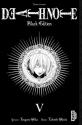 DEATH NOTE BLACK EDITION, tome 5 de Tsugumi OHBA