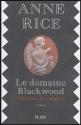 Le Domaine Blackwood de Anne RICE