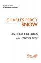 Les deux cultures - Suivi de Supplément aux deux cultures et Etat de siège de Charles Percy SNOW