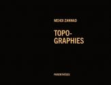Topo-graphies de Mehdi ZANNAD