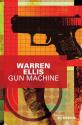 Gun Machine de Warren ELLIS