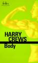 Body de Harry CREWS