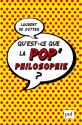 Quest-ce que la pop' philosophie ? de Laurent DE SUTTER