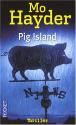 Pig Island de Mo HAYDER