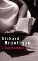 L'avortement : Une histoire romanesque en 1966 de Richard BRAUTIGAN
