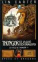 Thongor et la cité des dragons de Lin  CARTER