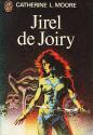 Jirel de Joiry de Catherine L. MOORE &  Jacques SADOUL