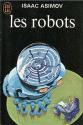 Les Robots de Isaac  ASIMOV