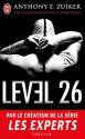 Level 26 de Anthony E. ZUIKER &  Duane SWIERCZYNSKI