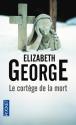 Le cortège de la mort de Elizabeth GEORGE