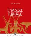 Chasse royale IV de Jean-Philippe JAWORSKI