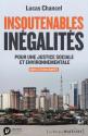 Insoutenables inégalités - Pour une justice sociale et environnementale de Lucas CHANCEL