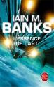 L'Essence de l'art de Iain M. BANKS