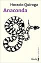 Anaconda de Horacio QUIROGA