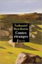 Contes étranges  de Nathaniel HAWTHORNE