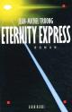 Eternity Express de Jean-Michel  TRUONG