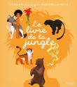 Le livre de la jungle de Rudyard  KIPLING