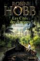 Les Cités des Anciens - L'Intégrale 2 de Robin  HOBB