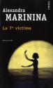 La 7e victime de Alexandra MARININA