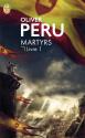 Martyrs de Olivier PERU