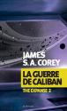 La Guerre de Caliban de James S.A. COREY