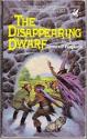 The Disappearing Dwarf de James P. BLAYLOCK