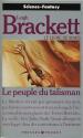 Le Peuple du talisman de Leigh BRACKETT