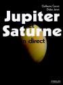Jupiter et Saturne en direct de Didier JAMET &  Guillaume CANNAT
