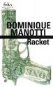 Racket de Dominique MANOTTI