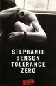 Tolérance Zéro de Stéphanie BENSON