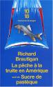 La pêche à la truite en Amérique de Richard BRAUTIGAN