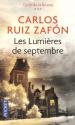 Les Lumières de septembre de Carlos Ruiz ZAFON